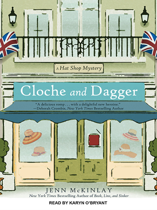 Title details for Cloche and Dagger by Jenn McKinlay - Wait list